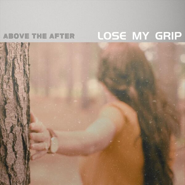 Cover art for Lose My Grip